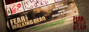 Fear The Walking Dead