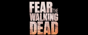 Fear the walking dead