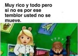 meme temblor