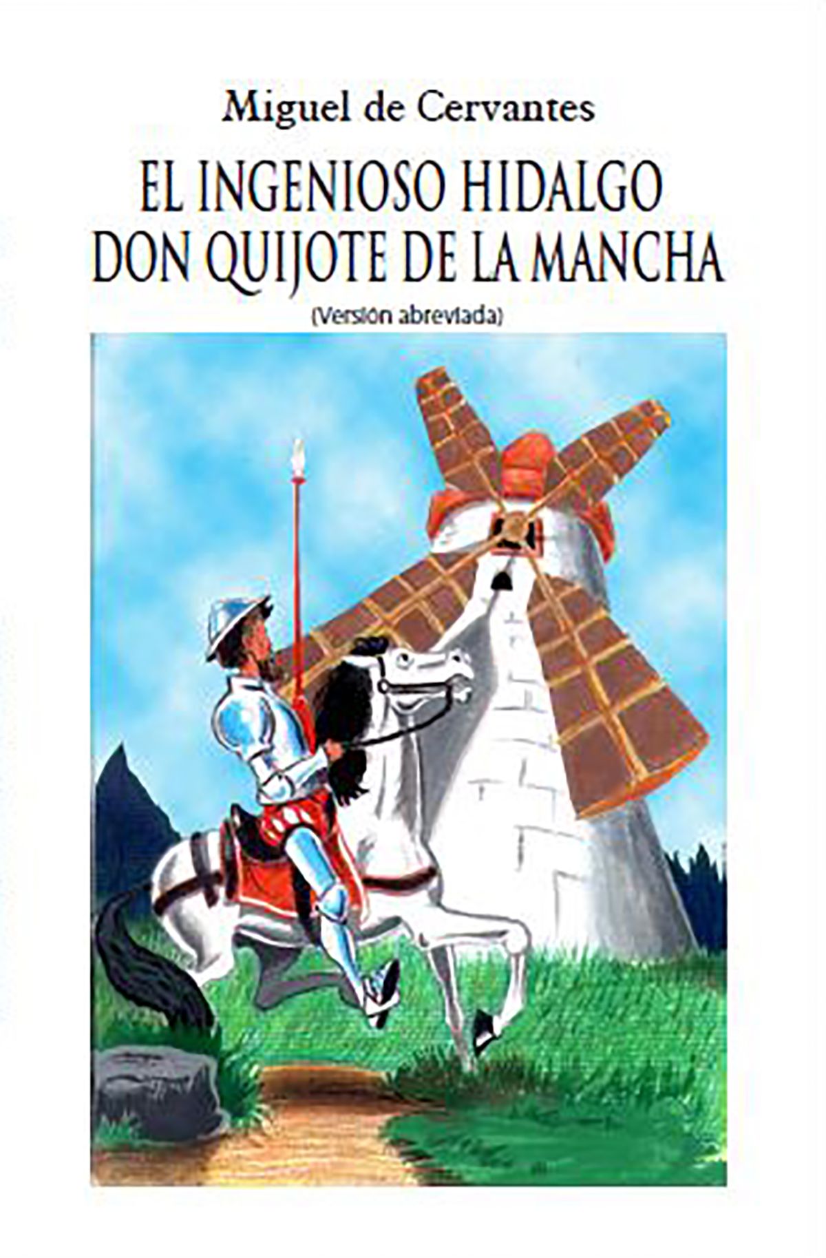 Adjunto portada del libro don quijote de la mancha por miguel de cervantes
