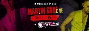 Entrevista: Martin Gore de Depeche Mode en Radioacktiva