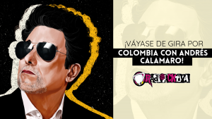 ¡Váyase de gira por Colombia con Andrés Calamaro!