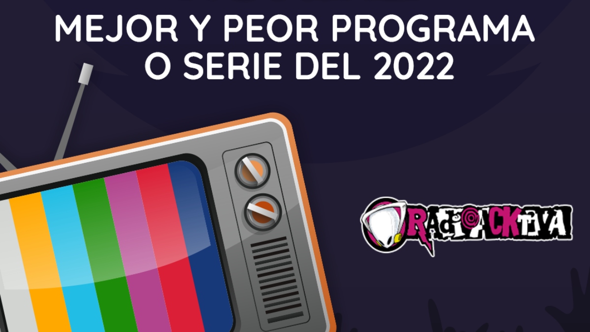 Lo mejor y lo peor del 2022: vote por el mejor y peor programa o serie del año