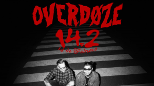 OVERDOZE