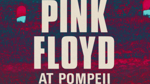 Se estrenó ‘Pink Floyd at Pompeii – MCMLXXII’ en cines: ¿de qué trata la película? Tráiler oficial y más