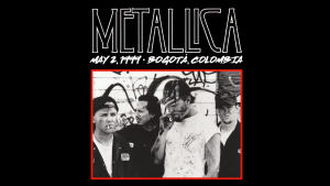 Así fue el primer concierto de Metallica en Colombia: Duró más de 2 horas y cantaron 20 canciones